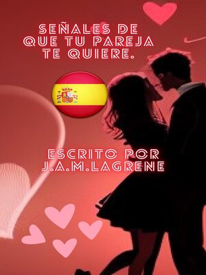 cover image of Señales De Que Tu Pareja Te Quiere.